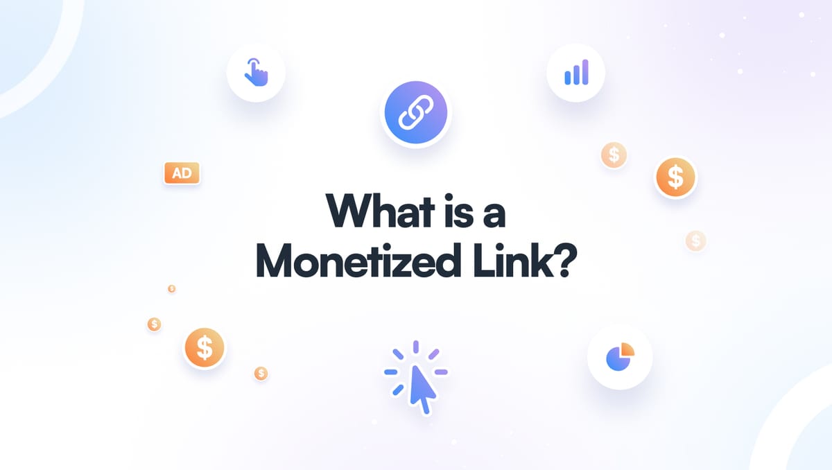 What is a monetized link illustration with ads, clicks, and revenue generation elements